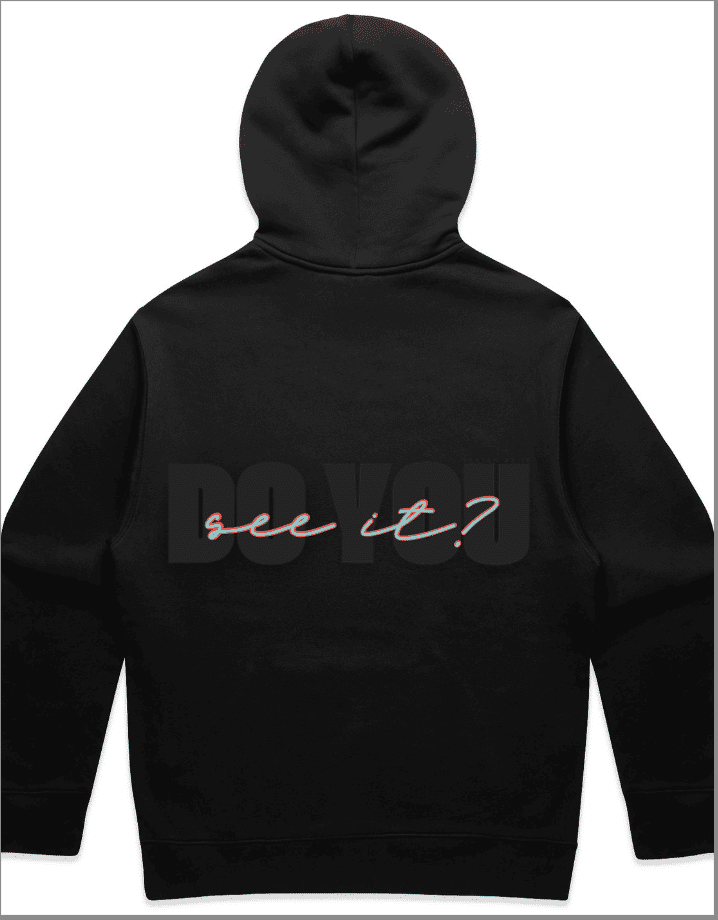Do You See It? Hoodie (2025)
